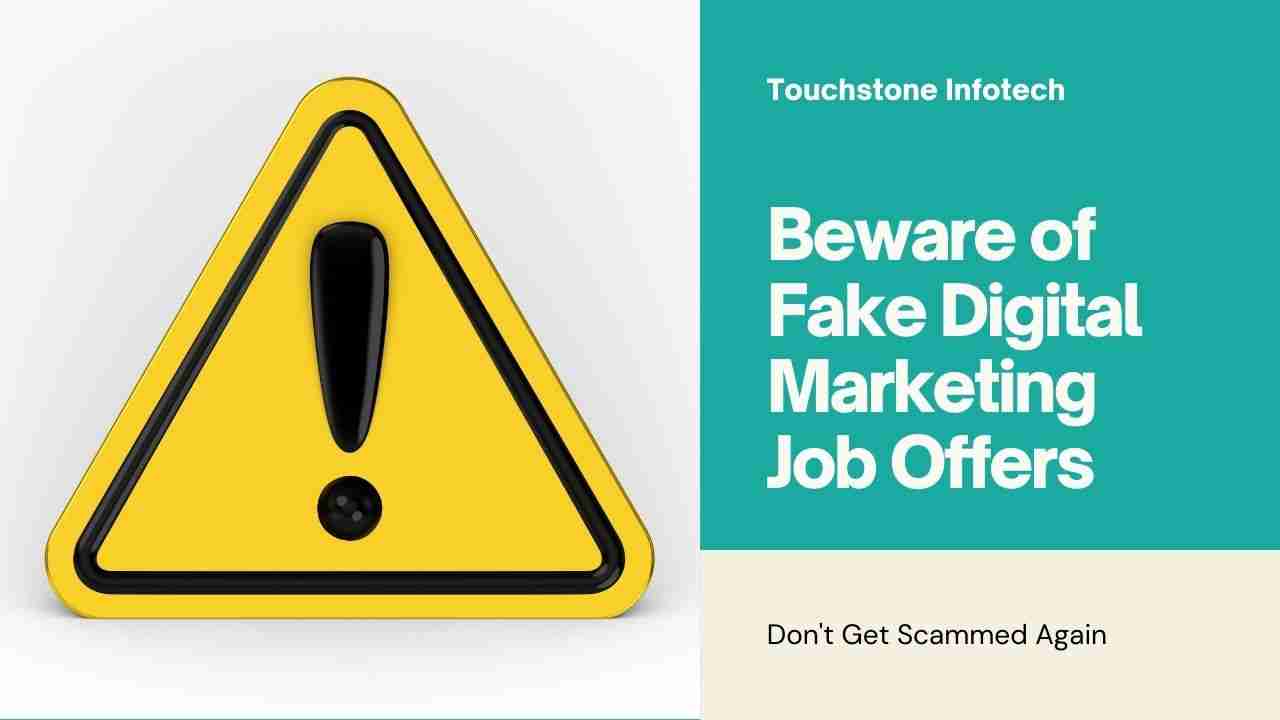 Beware of Fake Digital Marketing Job Offers