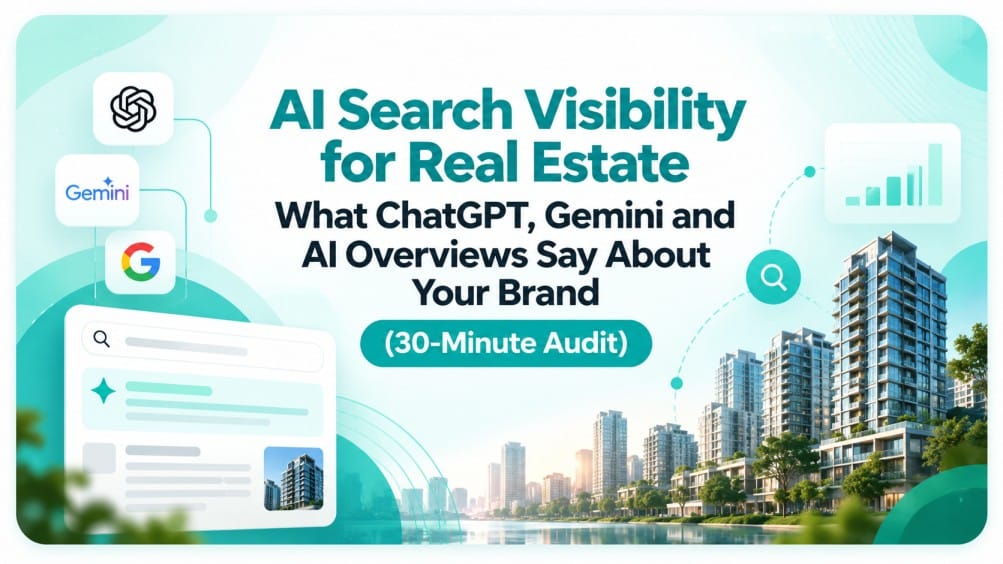 AI search visibility audit scoring sheet for a real estate developer brand